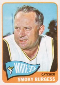 This is Smoky Burgess' 1965 Topps baseball card. The picture was taken while he was still with the Pirates.